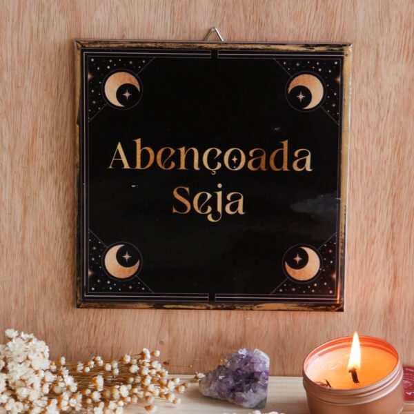 ABENÇOADA SEJA